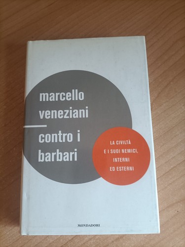 Contro barbari la - i, civiltà