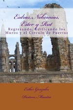 			Esdras, Nehemias, Ester y