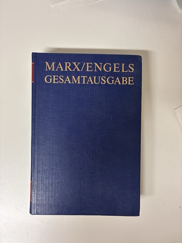 Marx engels gesamtausgabe band - marx/engels,