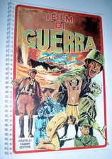 I film di guerra / testo di