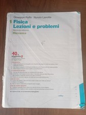 Fisica lezioni e problemi - fisica,