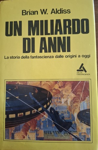 Miliardo anni storia - un, di