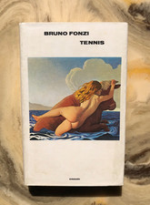 Bruno Fonzi - Tennis - Einaudi, TO, 1973