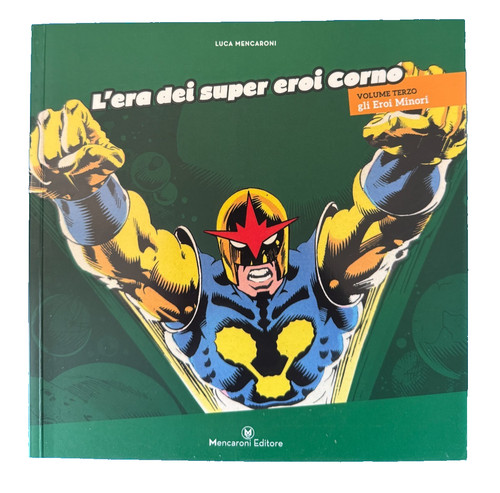 Era dei super eroi corno - eroi,