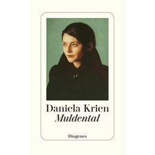 Muldental Daniela Krien