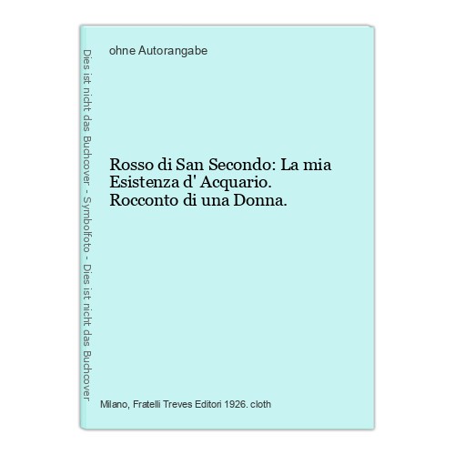 Rosso san secondo la - di,