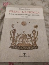 Firenze massonica. Il libro