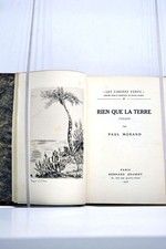 Livre ancien roman voyage MORAND Rien que la terre nº 300 papier Hollande 1926