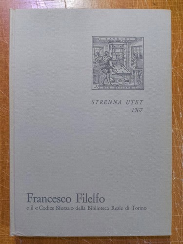 Francesco filelfo codice - filelfo, il