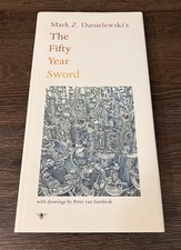 SIGNED Mark Z. Danielewski The Fifty Year Sword TRUE First Edition As-New +photo