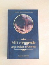 MITI E LEGGENDE DEGLI INDIANI