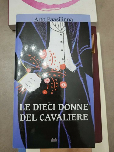 Dieci donne del cavaliere - , di