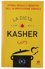 LA DIETA KASHER. Storia