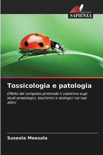 Tossicologia patologia by - tossicologia,
