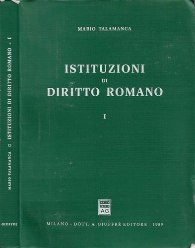 Istituzioni diritto romano - diritto,