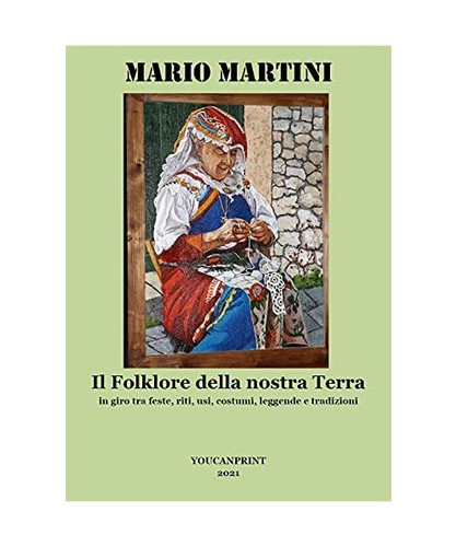 Folklore della nostra - il,