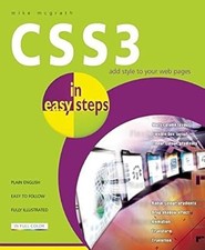CSS3 In Easy Steps, Mike McGrath, Used; Very Good Book