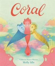 Coral, Idle, Molly