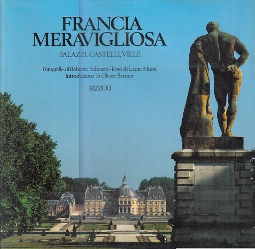 Francia meravigliosa - francia,
