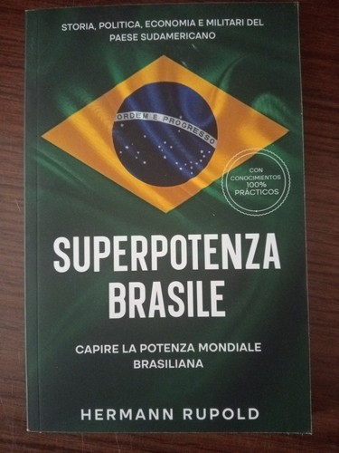 Libro superpotenza brasile - libro,