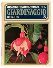 Grande Enciclopedia del Giardinaggio volume 5 Curcio Editore 1973