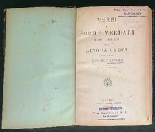 VERBI E FORME VERBALI DIFFICILI O IRREGOLARI DELLA LINGUA GRECA PECHENINO T. M.
