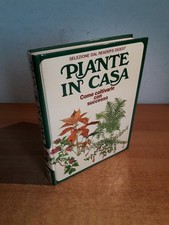 PIANTE IN CASA Come coltivarle