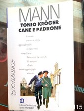 tonio kroger + cane e padrone