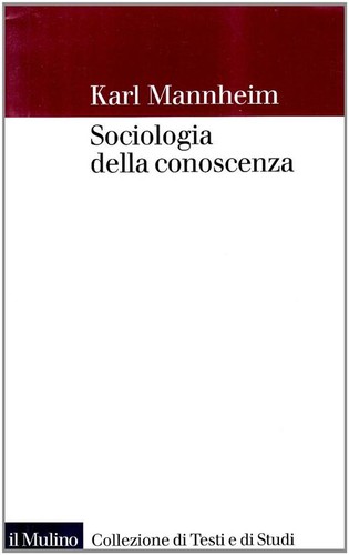 Sociologia della conoscenza - ,