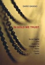 In Gold We Trust: Social