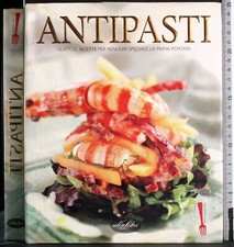 CUCINA ITALIANA. ANTIPASTI. AA.VV. IDEA LIBRI.