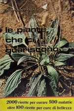 LE PIANTE CHE CI GUARISCONO