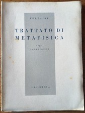 VOLTAIRE TRATTATO DI METAFISICA A CURA DI PAOLO ROSSI 1947 INTONSO RARO