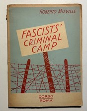 Ventennio - R. Mieville - Fascists' Criminal Camp - ed. 1948