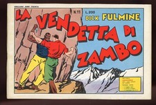 DICK FULMINE N. 11 1967 LA VENDETTA DI ZAMBO - EDITORIALE CORNO ANNI TRENTA