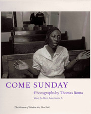 Come Sunday: Photographs by