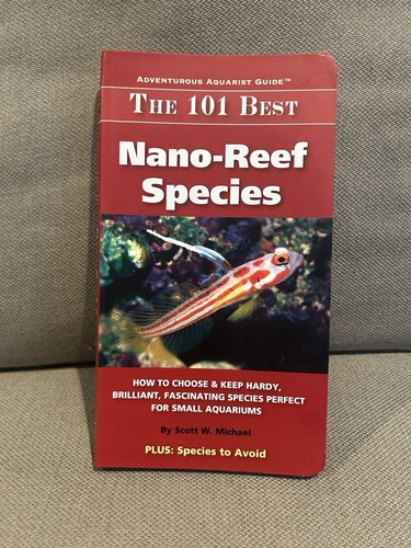 The 101 best nano - best, nano-reef