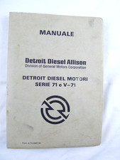 MANUALE  MOTORE DETROIT DIESEL MOTORI SERIE 71 V 71 CAMION TIR ?