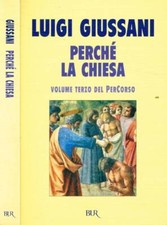 Perché la Chiesa. Volume