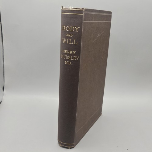 Henry maudsley body and will - henry,