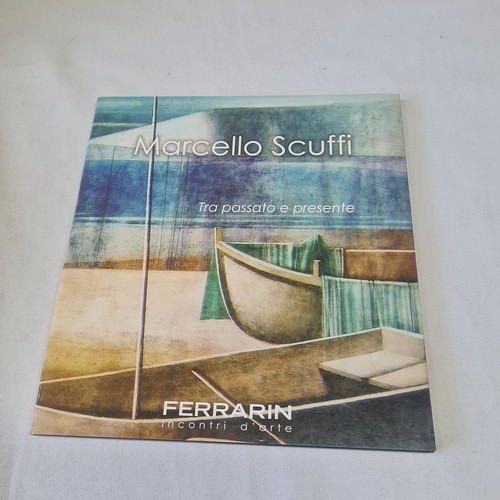 Tra passato - (marcello, scuffi)
