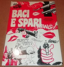 HUGO PRATT - BACI E SPARI -