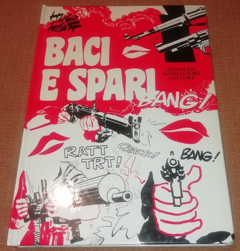 Hugo pratt baci spari - -,
