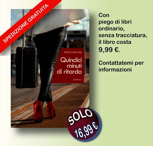 Quindici minuti ritardo - quindici,