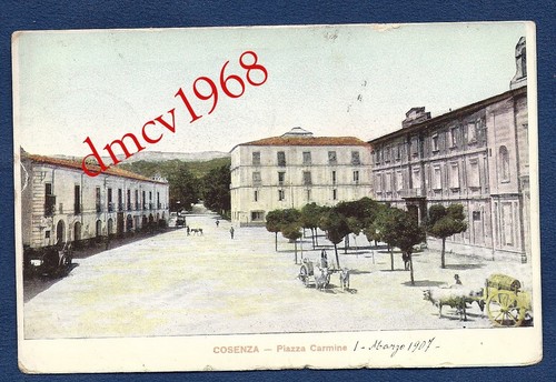 Cosenza piazza carmine 1907 - cosenza,