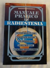 MANUALE PRATICO DI RADIESTESIA