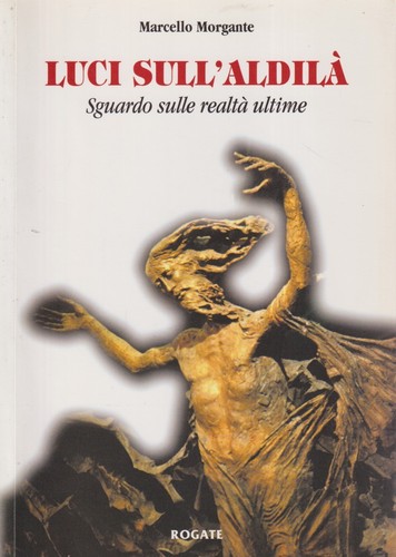 Luci sull aldila - sull'aldila', sguardo