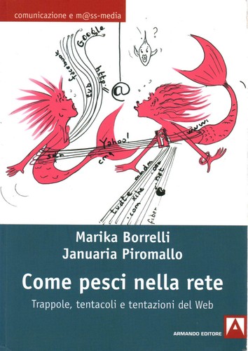 Come pesci nella rete
