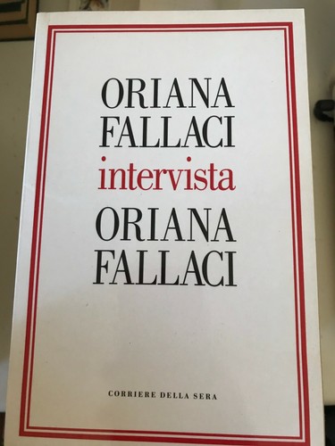 Oriana fallaci intervista - oriana,