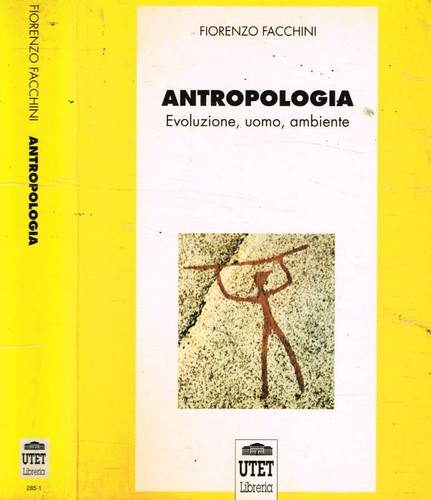Antropologia evoluzione uomo - evoluzione,